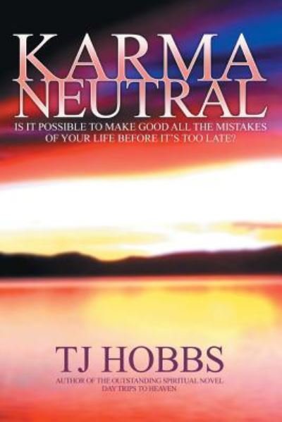 Cover for T. J. Hobbs · Karma Neutral (Paperback Book) (2015)
