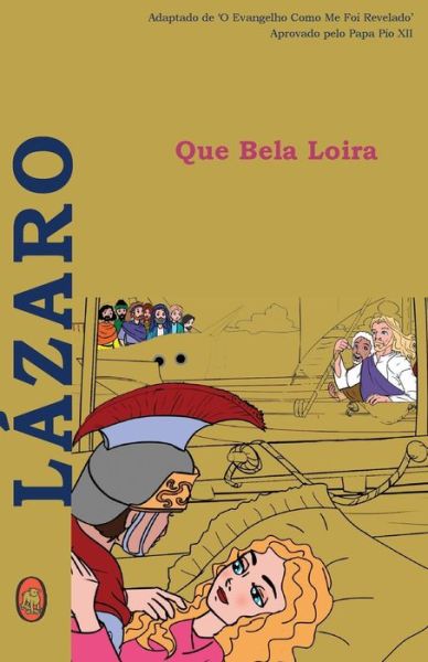 Cover for Lamb Books · Que Bela Loira (Paperback Book) (2015)