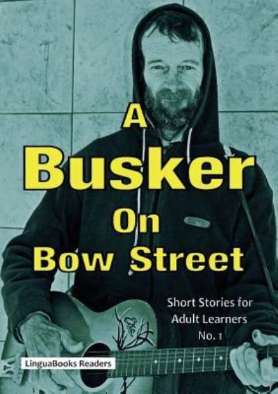 Cover for Ann Claypole · A Busker on Bow Street (Paperback Bog) (2018)