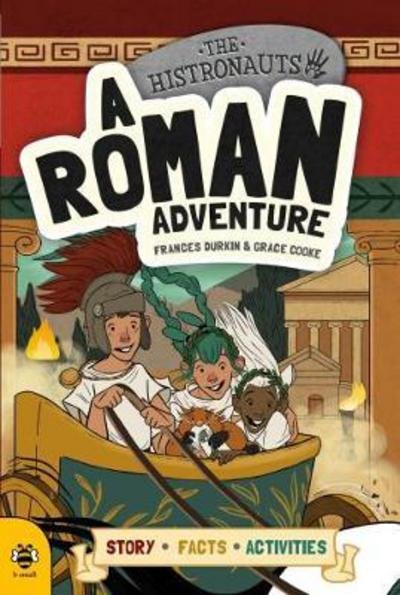 Cover for Frances Durkin · A Roman Adventure - The Histronauts (Paperback Book) (2017)