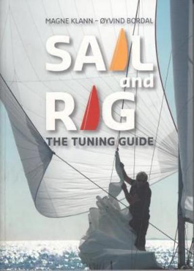 Cover for Magne Klann · Sail and Rig - The Tuning Guide (Taschenbuch) (2018)