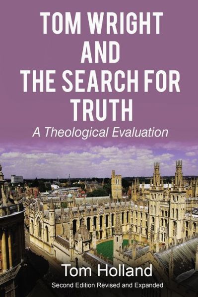 Cover for Tom Holland · Tom Wright and the Search for Truth (Paperback Book) (2019)