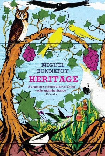 Heritage - Miguel Bonnefoy - Books - Gallic Books - 9781913547103 - April 14, 2022