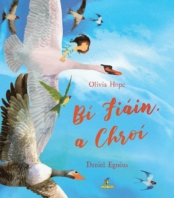 Cover for Olivia Hope · Bi Fiain, a chroi (Pocketbok) (2024)