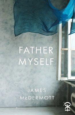 Cover for James McDermott · Father Myself (Paperback Book) (2025)