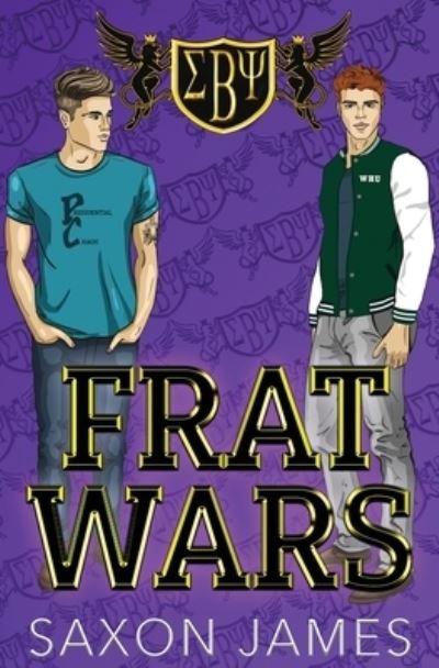Cover for Saxon James · Frat Wars: Presidential Chaos (Paperback Book) (2022)