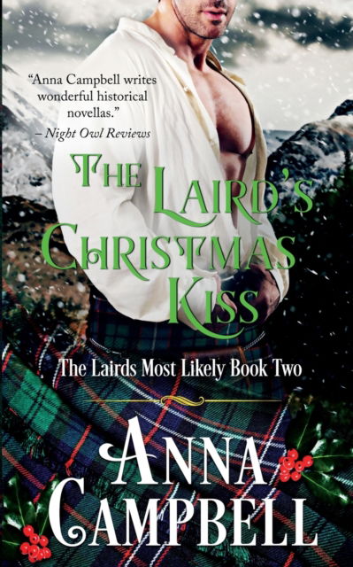 Cover for Anna Campbell · The Laird's Christmas Kiss: The Lairds Most Likely Book 2 (Paperback Book) (2021)