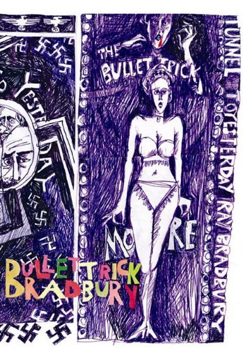 Cover for Ray Bradbury · Bullet Trick (Innbunden bok) [First edition] (2009)