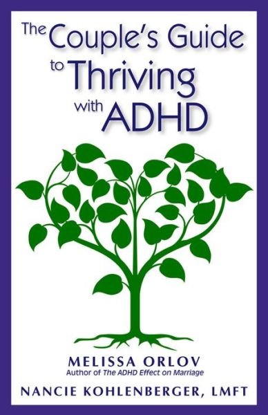 Cover for Melissa Orlov · The Couple's Guide to Thriving with ADHD (Taschenbuch) (2014)