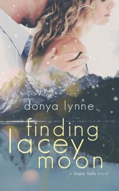 Cover for Donya Lynne · Finding Lacey Moon (Paperback Book) (2015)