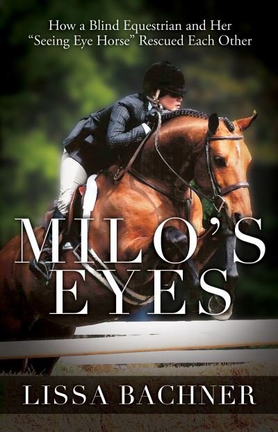 Cover for Lissa Bachner · Milo's Eyes (Paperback Book) (2022)