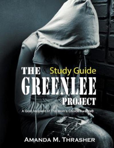 Cover for Amanda M Thrasher · Study Guide for The Greenlee Project (Paperback Book) (2016)