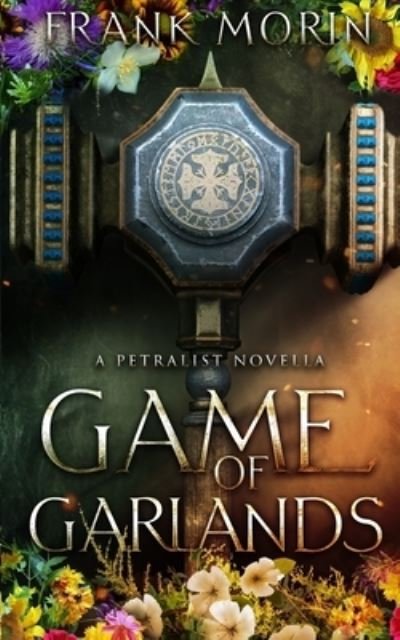 Cover for Frank Morin · Game of Garlands (Paperback Book) (2019)