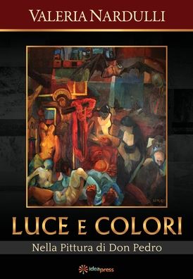 Cover for Valeria Nardulli · Luce e Colori (Paperback Book) (2019)