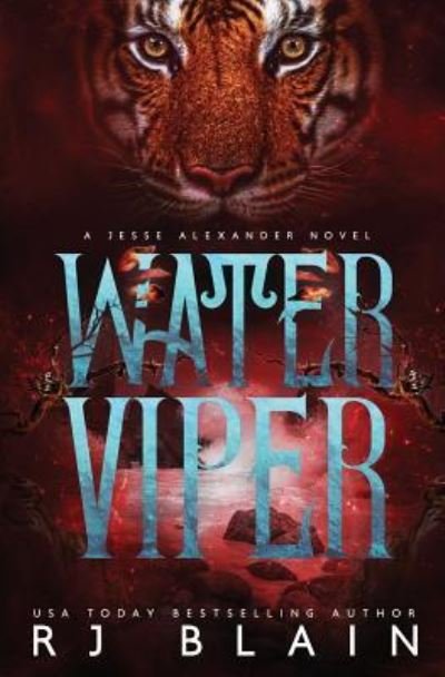 Cover for Rj Blain · Water Viper: A Jesse Alexander Novel - Jesse Alexander Novel (Paperback Book) (2018)