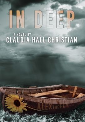 Cover for Claudia Hall Christian · In Deep, an Alex the Fey thriller (Hardcover Book) (2021)