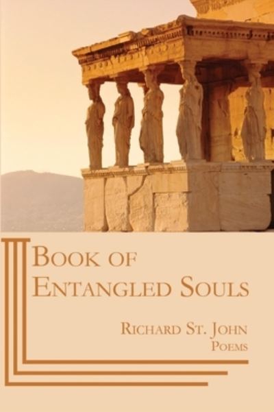 Cover for Richard St. John · Book of Entangled Souls (Book) (2022)