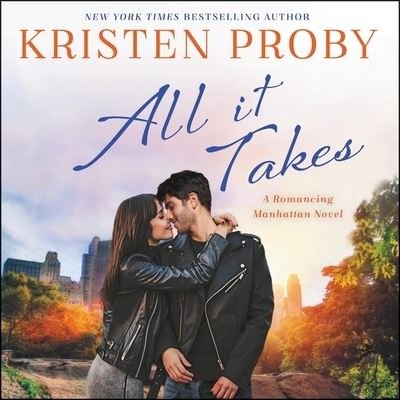 Cover for Kristen Proby · All It Takes (CD) (2019)
