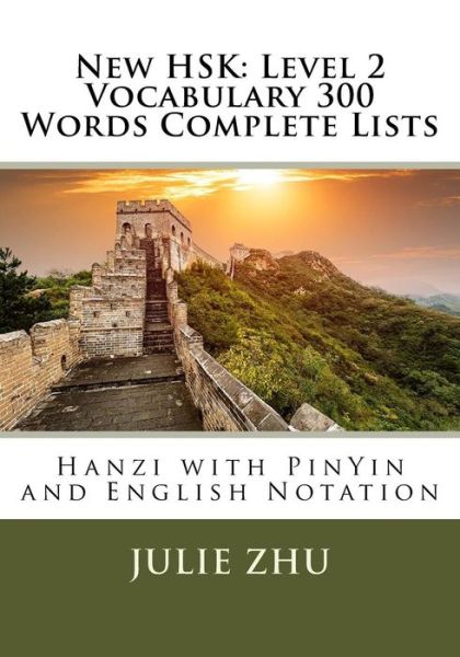 New Hsk - Julie Zhu - Kirjat - Createspace Independent Publishing Platf - 9781984204103 - torstai 25. tammikuuta 2018