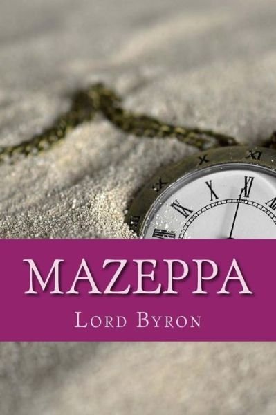 Cover for 1788- Lord George Gordon Byron · Mazeppa (Paperback Book) (2018)