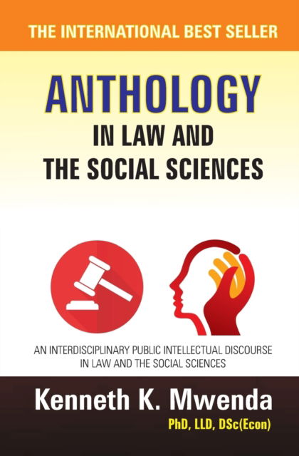 Cover for Kenneth K Mwenda · Anthology in Law and the Social Sciences - V1 (Paperback Book) (2016)