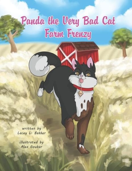 Cover for Lacey L Bakker · Panda The Very Bad Cat Farm Frenzy (Paperback Book) (2019)