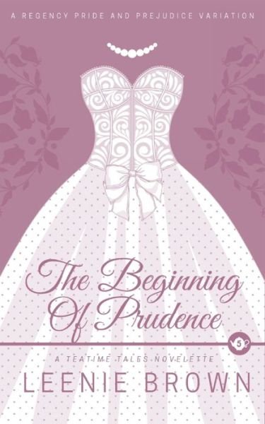 Cover for Leenie Brown · The Beginning of Prudence (Taschenbuch) (2022)