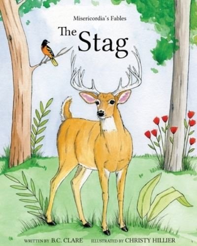 Cover for B C Clare · The Stag (Paperback Book) (2019)