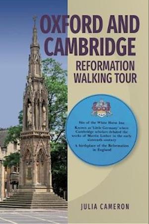 Cover for J E M Cameron · Oxford and Cambridge Reformation Walking Tour (Paperback Book) (2018)