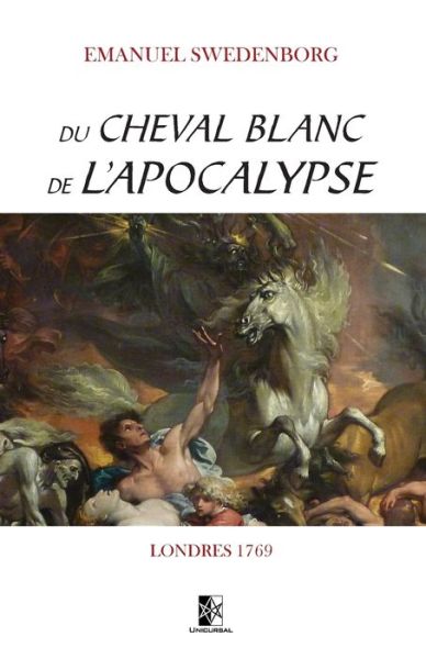 Cover for Emanuel Swedenborg · Du Cheval Blanc de l'Apocalypse (Taschenbuch) (2020)