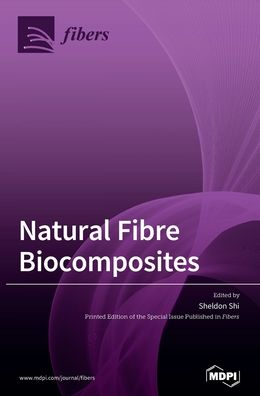 Cover for Sheldon Q Shi · Natural Fibre Biocomposites (Hardcover Book) (2020)