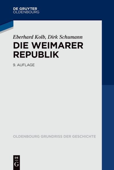 Cover for Eberhard Kolb · Die Weimarer Republik (Book) (2022)