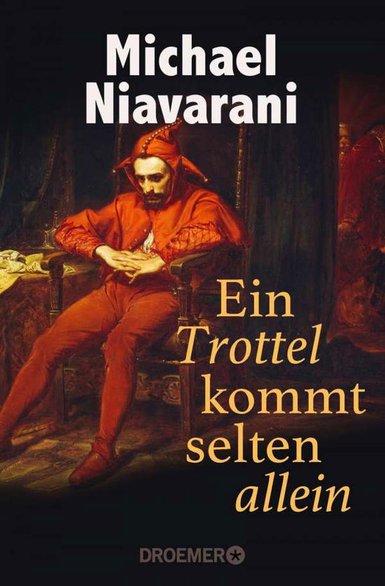 Cover for Niavarani · Ein Trottel kommt selten alle (Book)