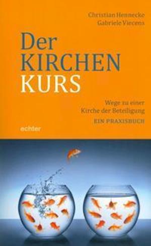 Cover for Hennecke · Der Kirchenkurs (Book)