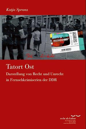 Cover for Katja Spranz · Tatort Ost (Book) (2023)