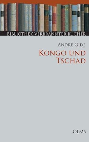 Cover for Andre Gide · Kongo und Tschad (Hardcover Book) (2008)
