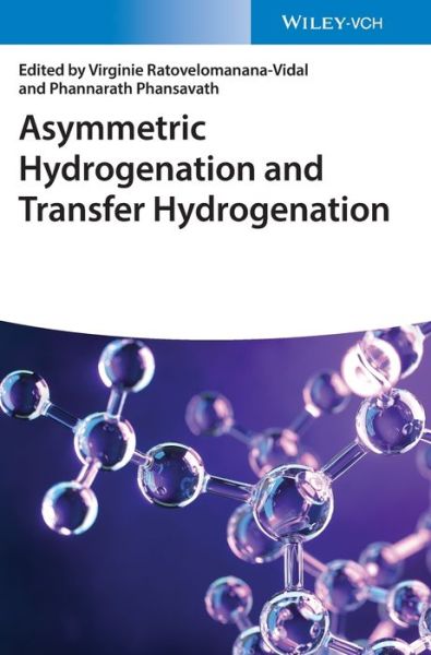 Asymmetric Hydrogenation and Transfer Hydrogenation - V Ratovelomanana- - Livros - Wiley-VCH Verlag GmbH - 9783527346103 - 21 de abril de 2021