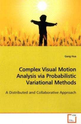 Cover for Hua · Complex Visual Motion Analysis via (Bok)