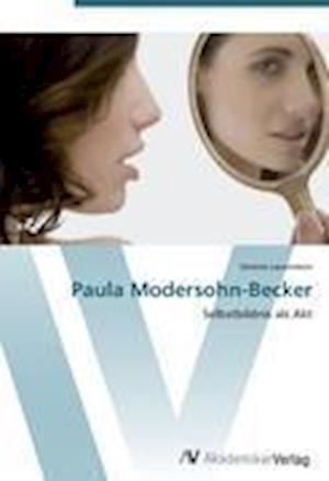 Cover for Lauenstein · Paula Modersohn-Becker (Bok) (2012)