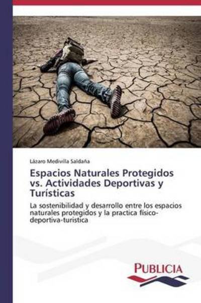 Cover for Medivilla Salda a L · Espacios Naturales Protegidos vs. Activi (Taschenbuch) (2014)