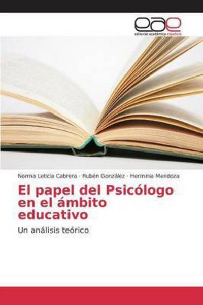 El papel del Psicólogo en el ám - Cabrera - Books -  - 9783639782103 - January 19, 2016