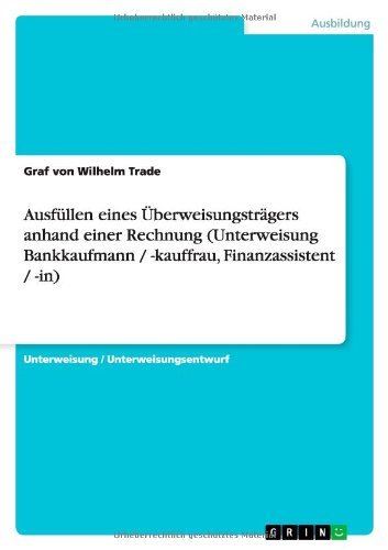 Cover for Trade · Ausfüllen eines Überweisungsträge (Book) [German edition] (2013)