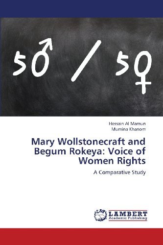 Cover for Mumina Khanom · Mary Wollstonecraft and Begum Rokeya: Voice of Women Rights: a Comparative Study (Paperback Book) (2013)