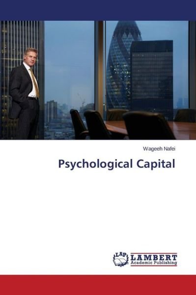 Cover for Wageeh Nafei · Psychological Capital (Taschenbuch) (2015)