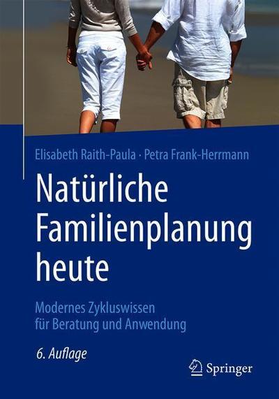 Cover for Elisabeth Raith-Paula · Natuerliche Familienplanung heute (Book) (2020)