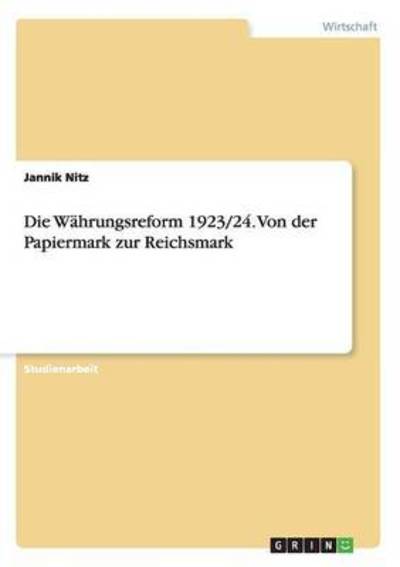 Cover for Nitz · Die Währungsreform 1923/24. Von de (Buch)