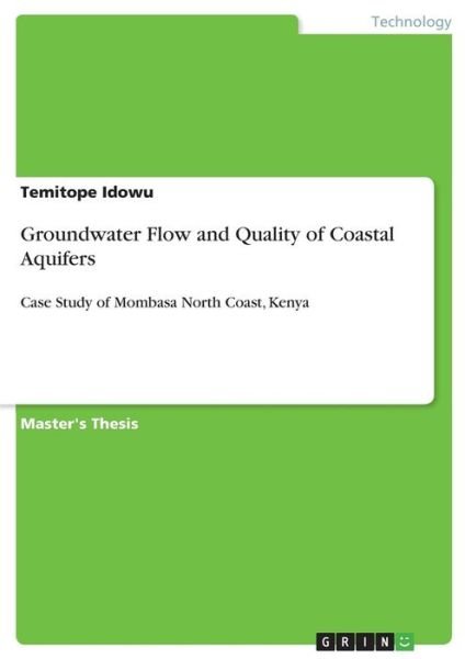 Groundwater Flow and Quality of C - Idowu - Libros -  - 9783668517103 - 9 de octubre de 2017