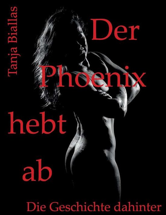 Cover for Biallas · Der Phoenix hebt ab (Buch)