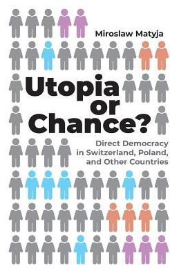 Cover for Matyja · Utopia or Chance? (Bok) (2019)