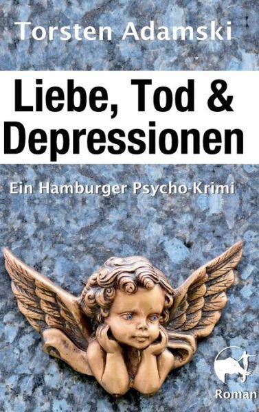 Cover for Adamski · Liebe, Tod &amp; Depressionen (Bog) (2019)